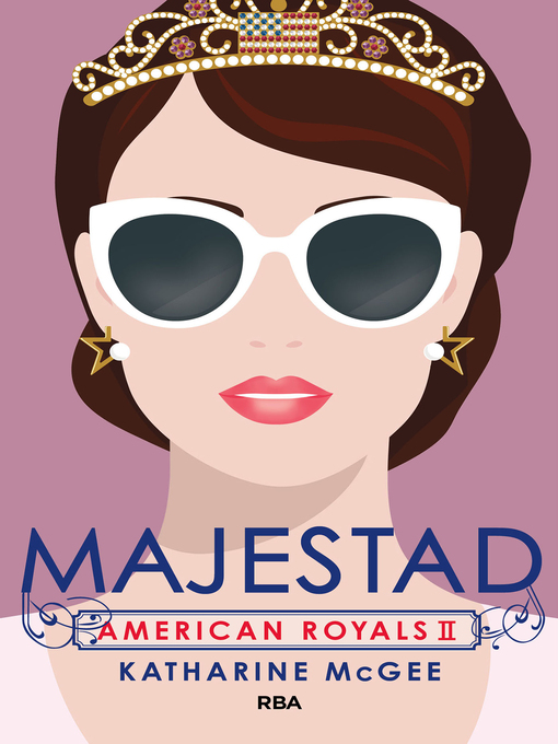 Title details for Majestad by Katharine McGee - Available